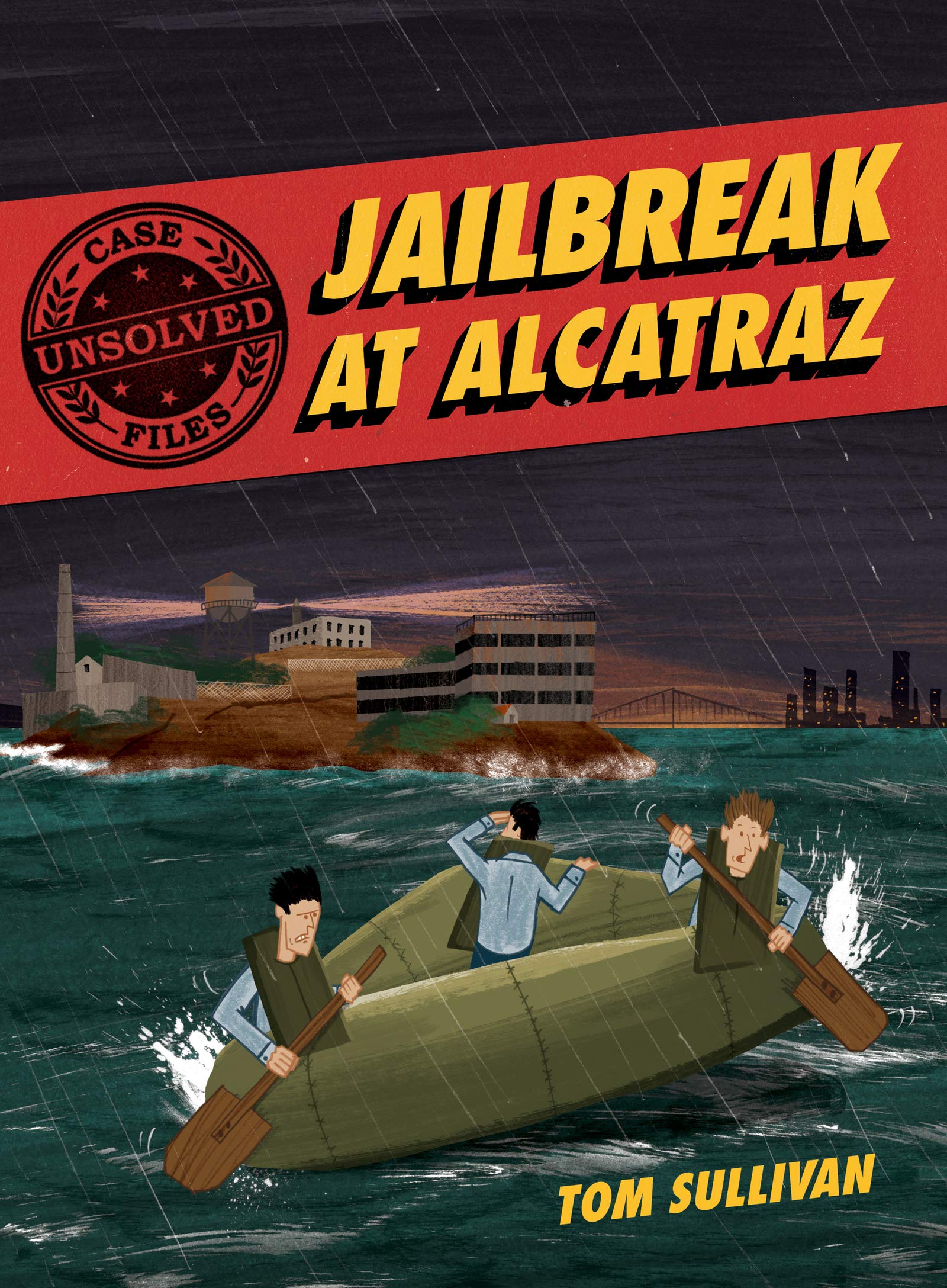 Unsolved Case Files: Jailbreak At Alcatraz: Frank Morris & The Anglin Brothers' Great Escape (Unsolved Case Files, 2),Used