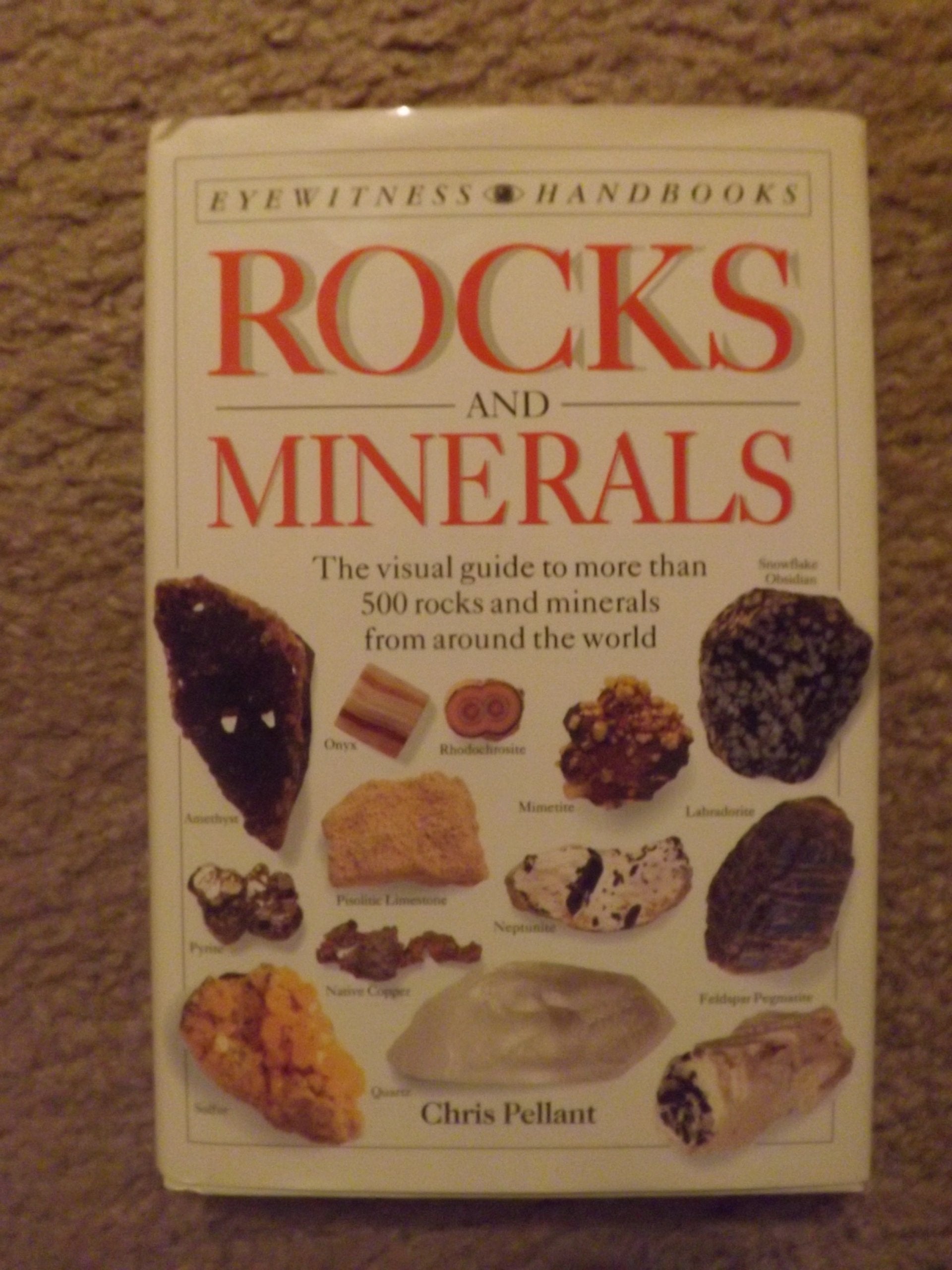 Rocks and Minerals: (Eyewitness Handbooks),Used