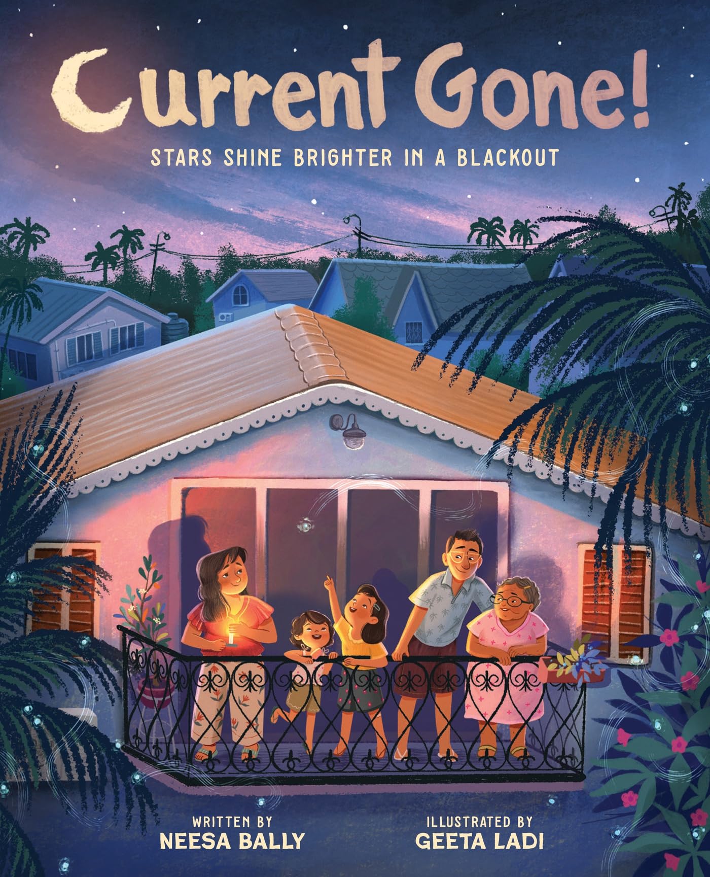 Current Gone!: Stars Shine Brighter In A Blackout (A Picture Book)