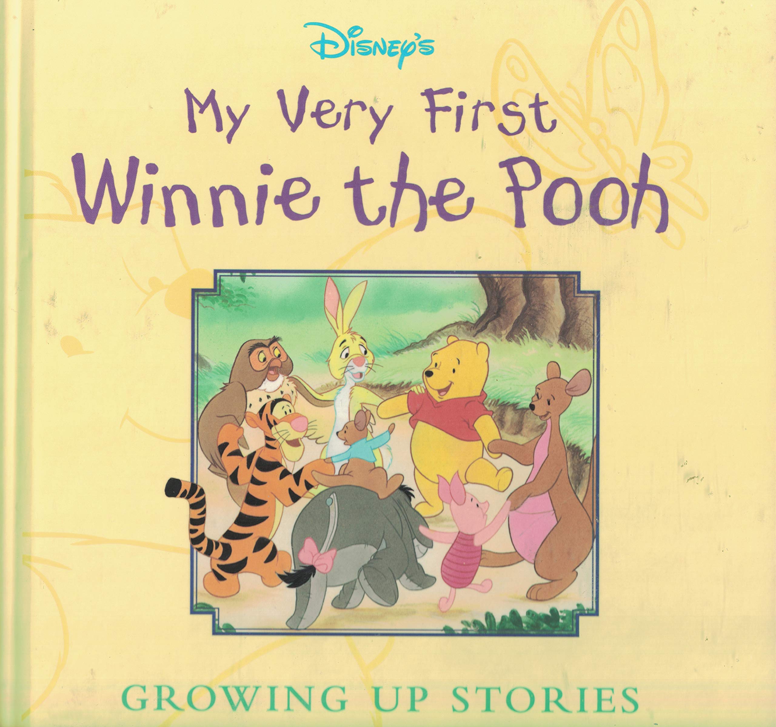My Very First Winnie the Pooh: Growing Up Stories,Used
