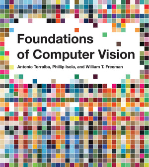Foundations Of Computer Vision (Adaptive Computation And Machine Learning Series),New