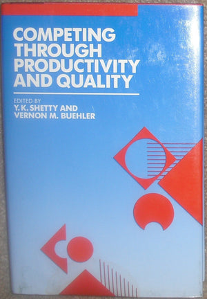 Competing Through Productivity and Quality,Used