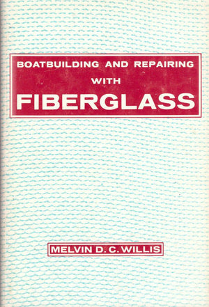 Boatbuilding and repairing with fiberglass,,Used