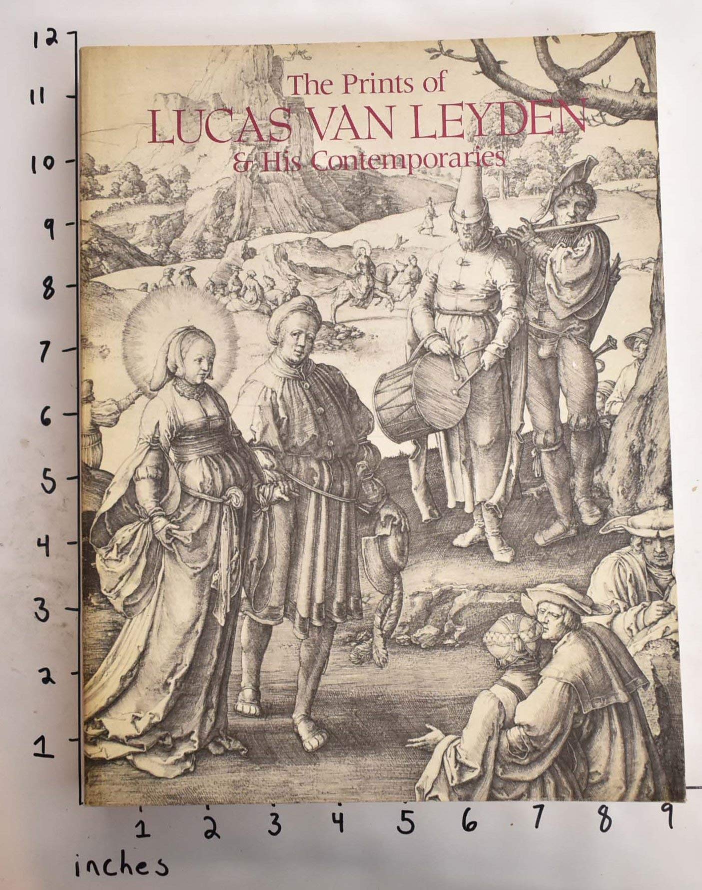 The prints of Lucas van Leyden & his contemporaries,New