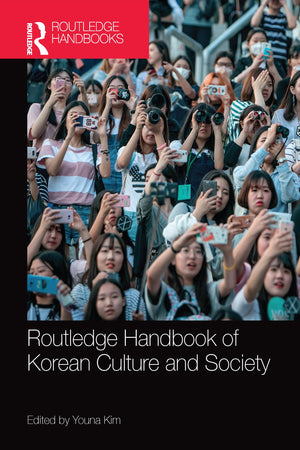 The Routledge Handbook of Korean Culture and Society (Routledge Handbooks),Used