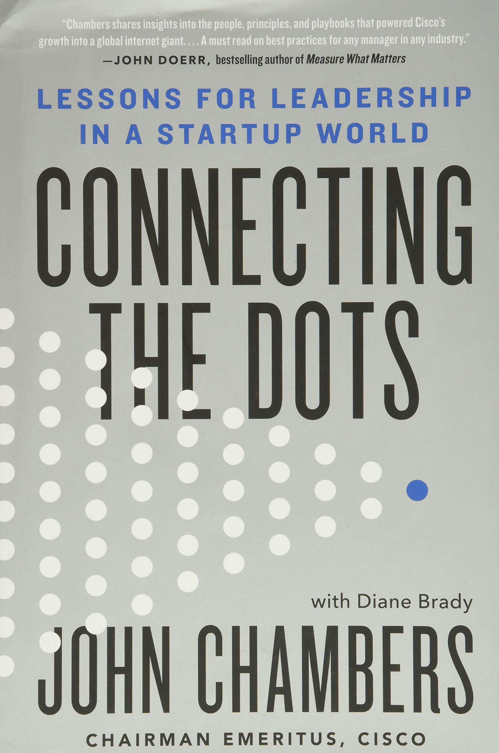 Connecting The Dots: Lessons For Leadership In A Startup World,Used
