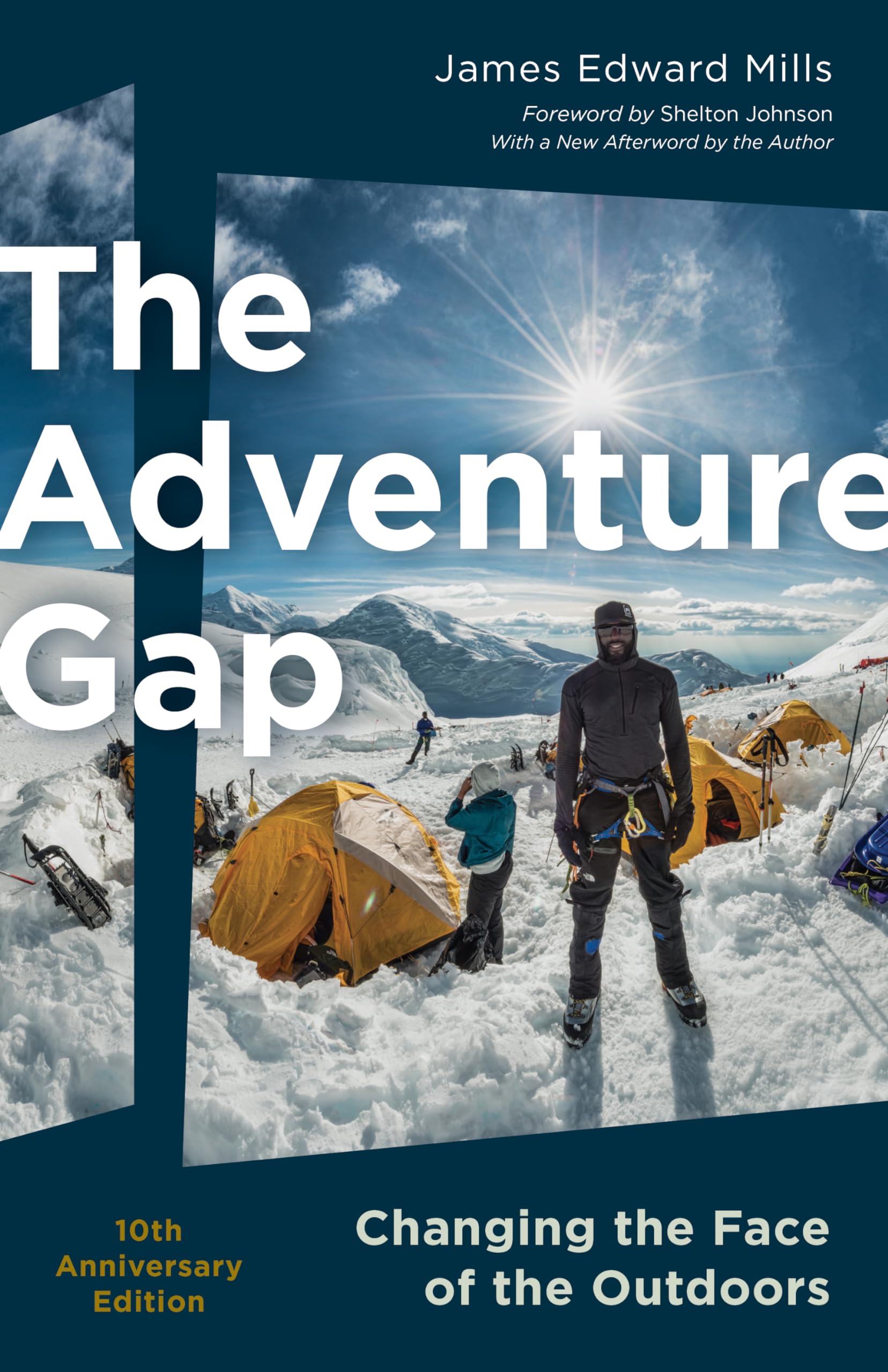 The Adventure Gap: Changing the Face of the Outdoors, 10th Anniversary Edition,New