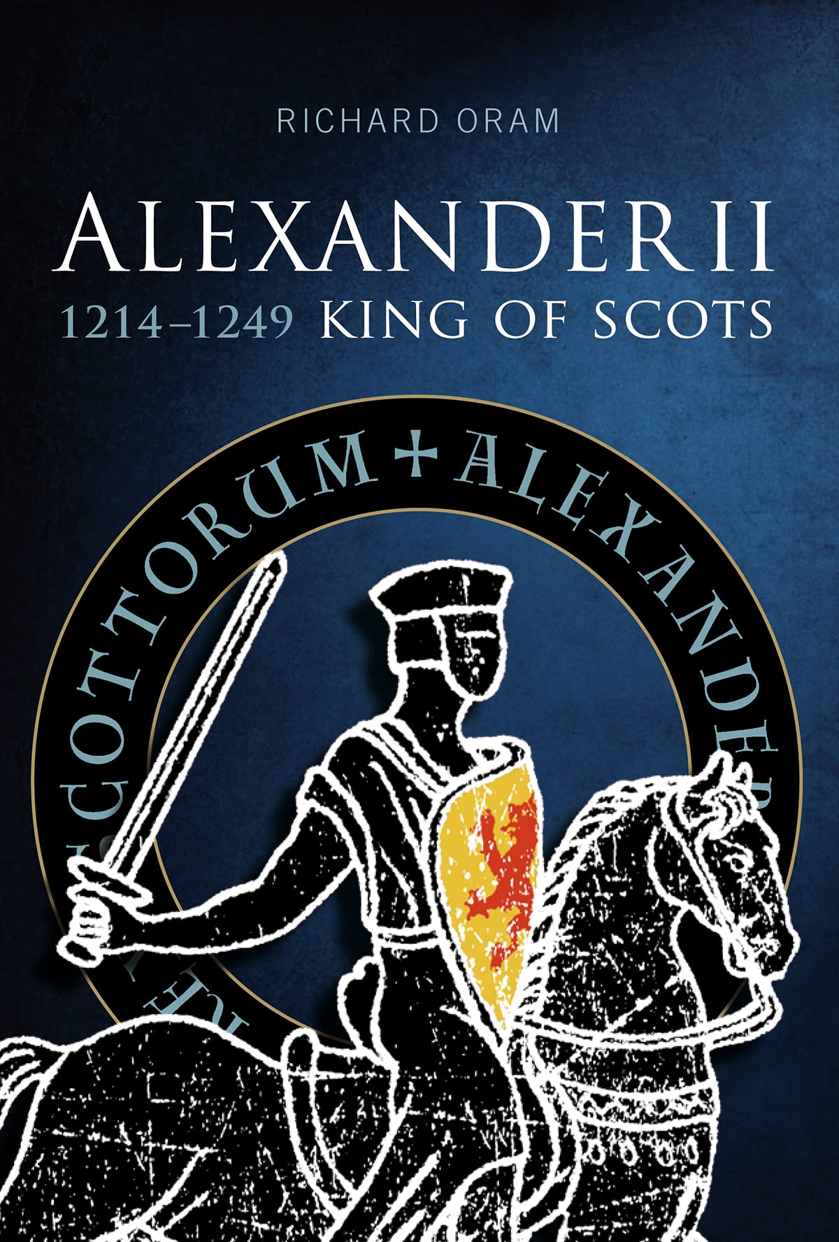 Alexander Ii: King Of Scots 12141249,Used