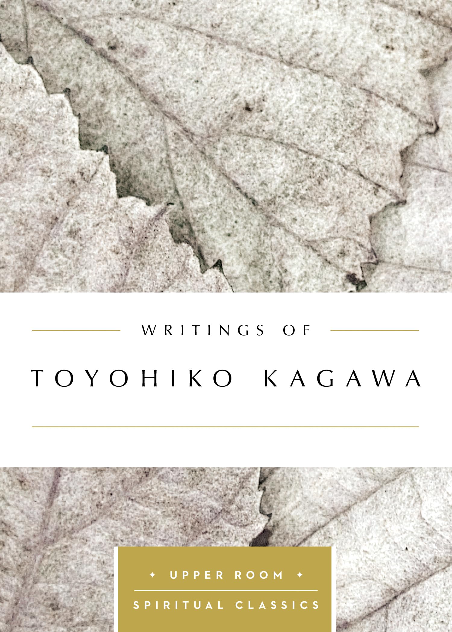 Writings of Toyohiko Kagawa (Upper Room Spiritual Classics),Used