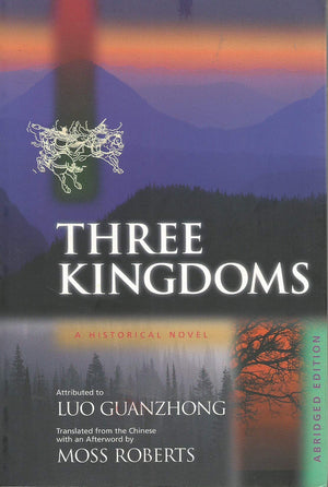 Three Kingdoms: A Historical Novel (One Volume),Used
