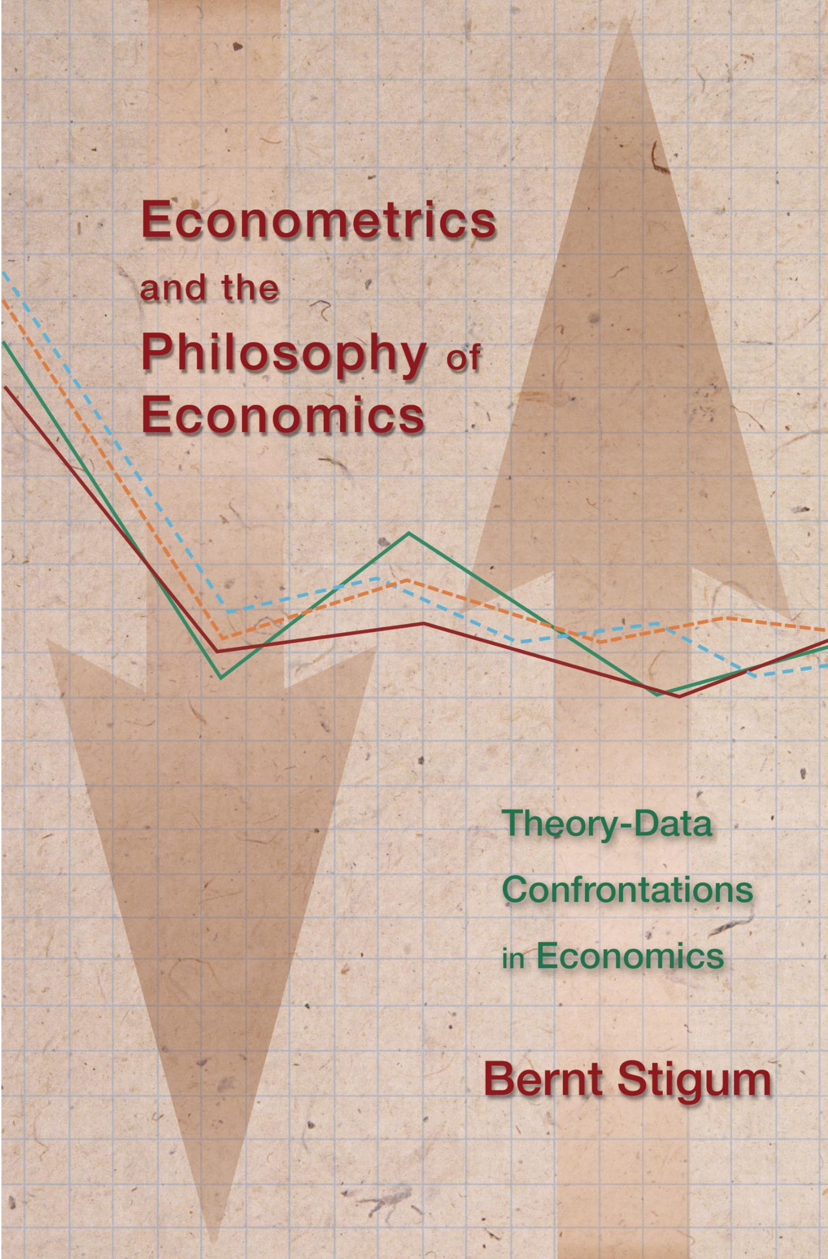 Econometrics and the Philosophy of Economics: TheoryData Confrontations in Economics,Used