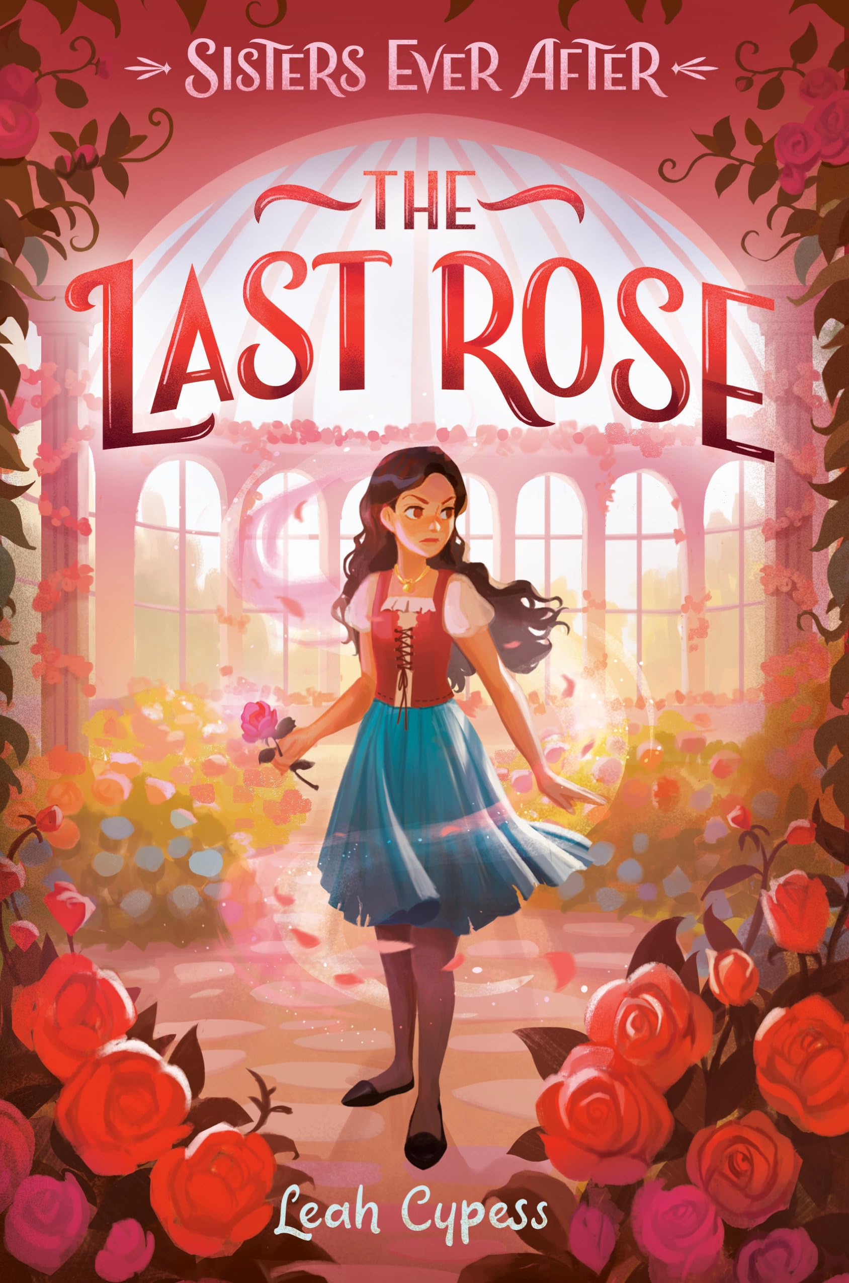 The Last Rose (Sisters Ever After),Used
