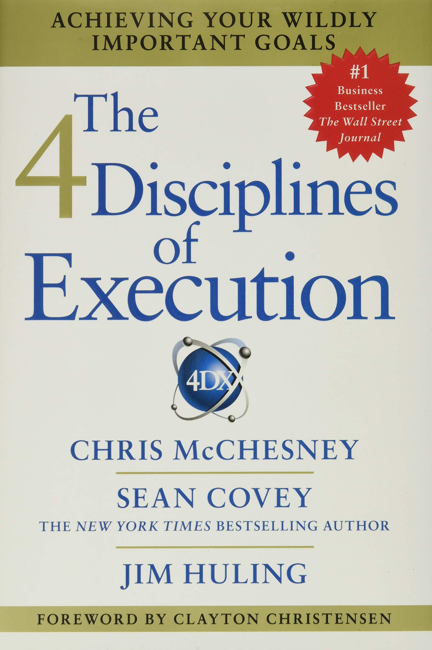 The 4 Disciplines of Execution: Achieving Your Wildly Important Goals,Used