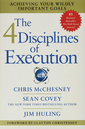 The 4 Disciplines of Execution: Achieving Your Wildly Important Goals,Used
