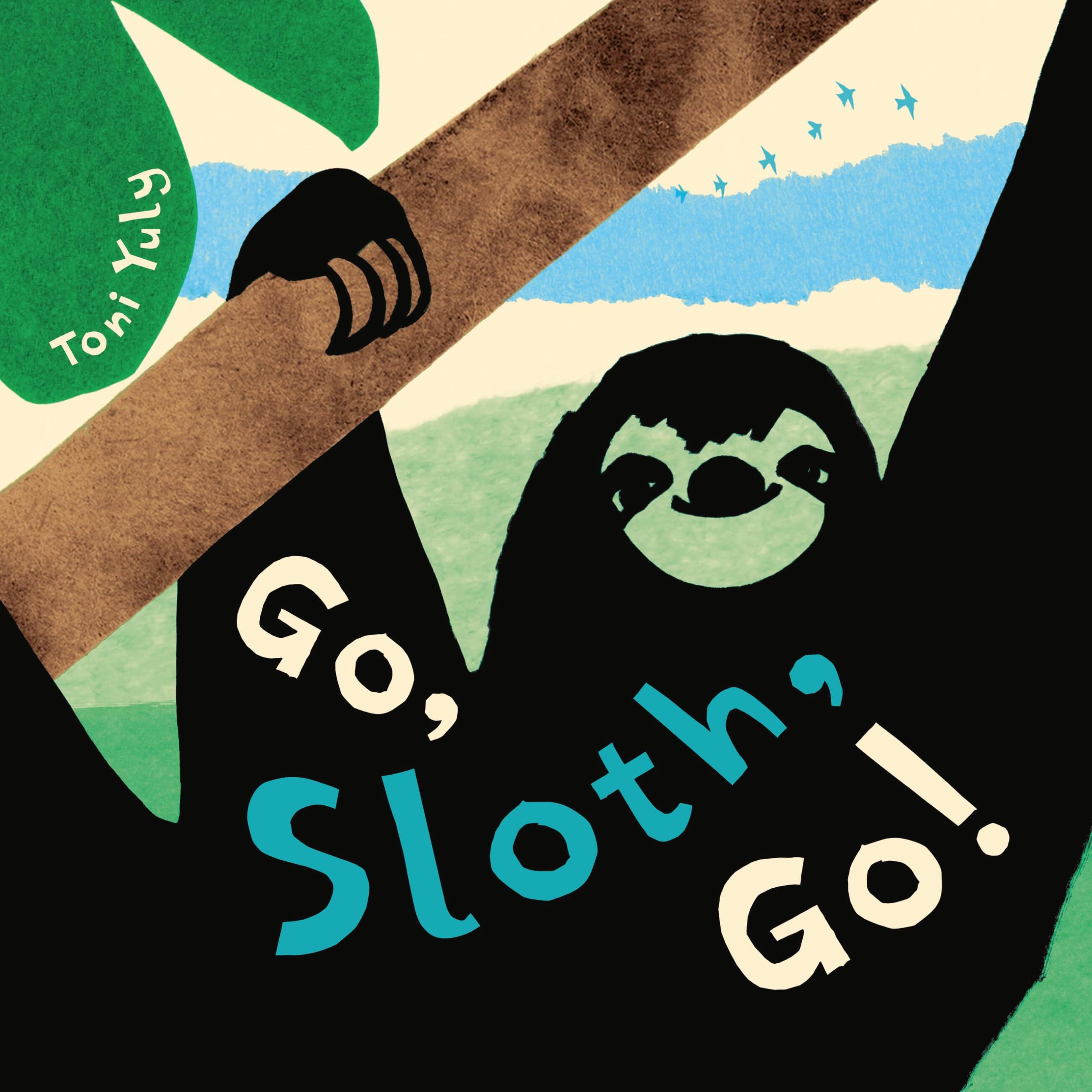 Go Sloth Go
