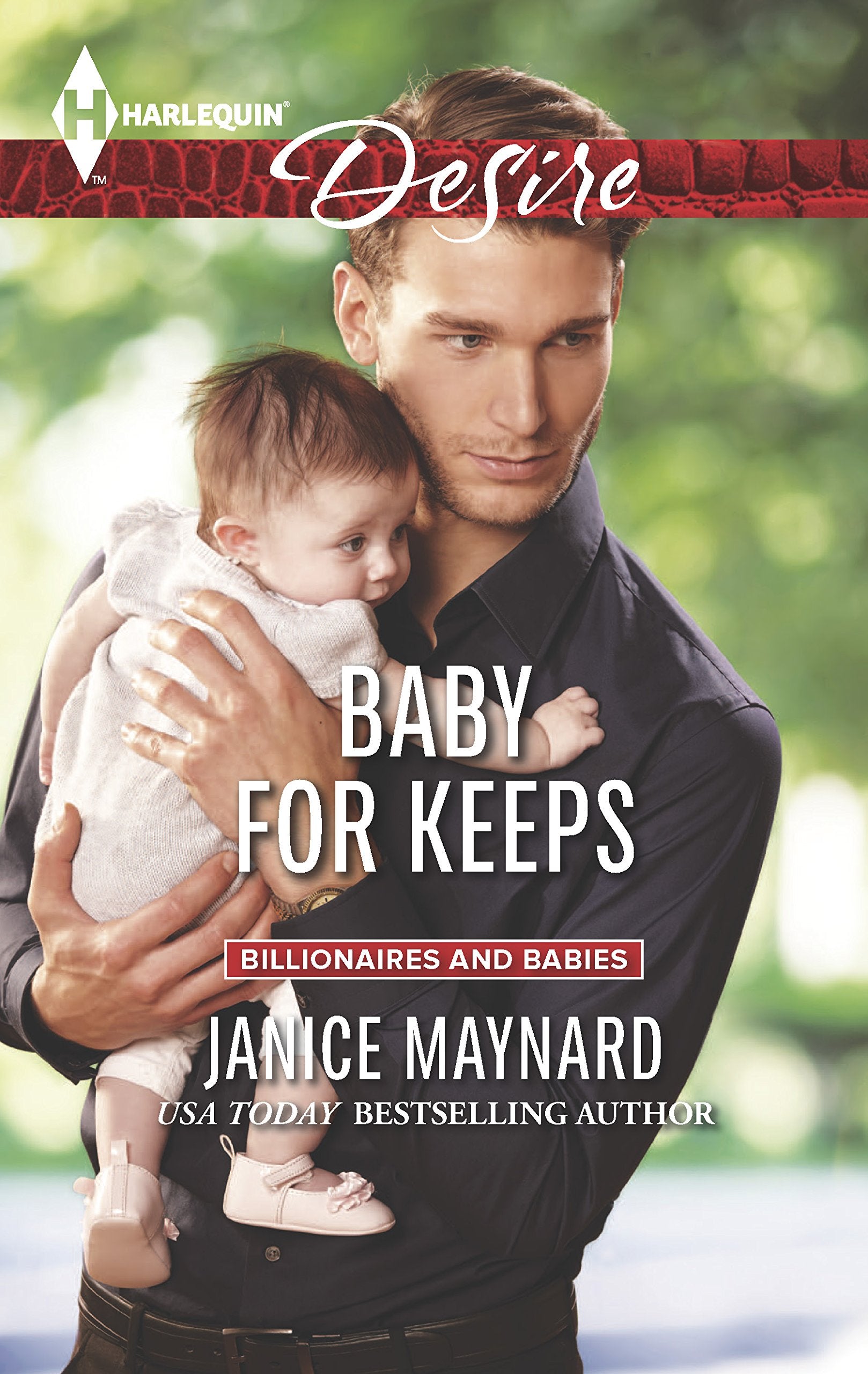 Baby for Keeps (Kavanaghs of Silver Glen),Used