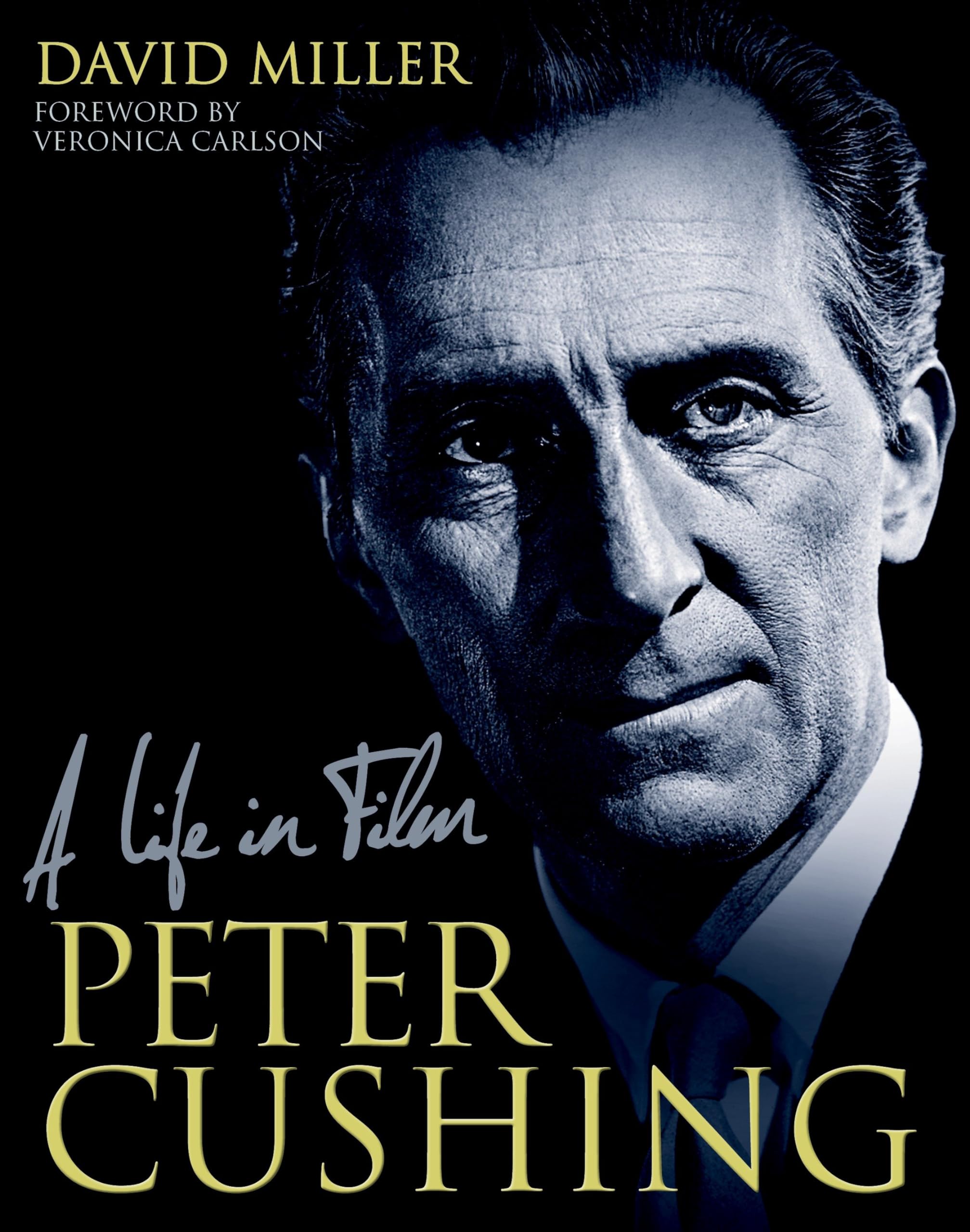 Peter Cushing: A Life in Film,Used