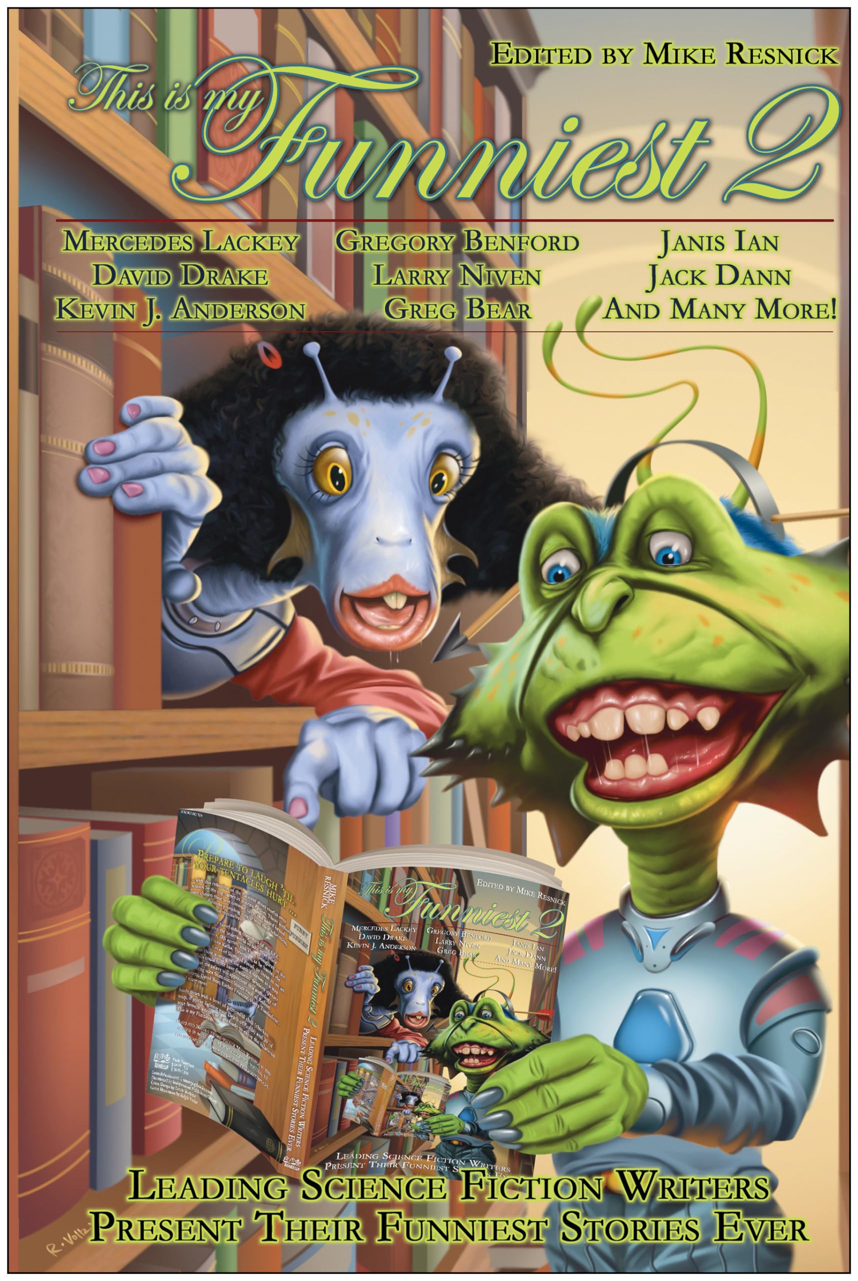 This Is My Funniest 2: Leading Science Fiction Writers Present Their Funniest Stories Ever,Used