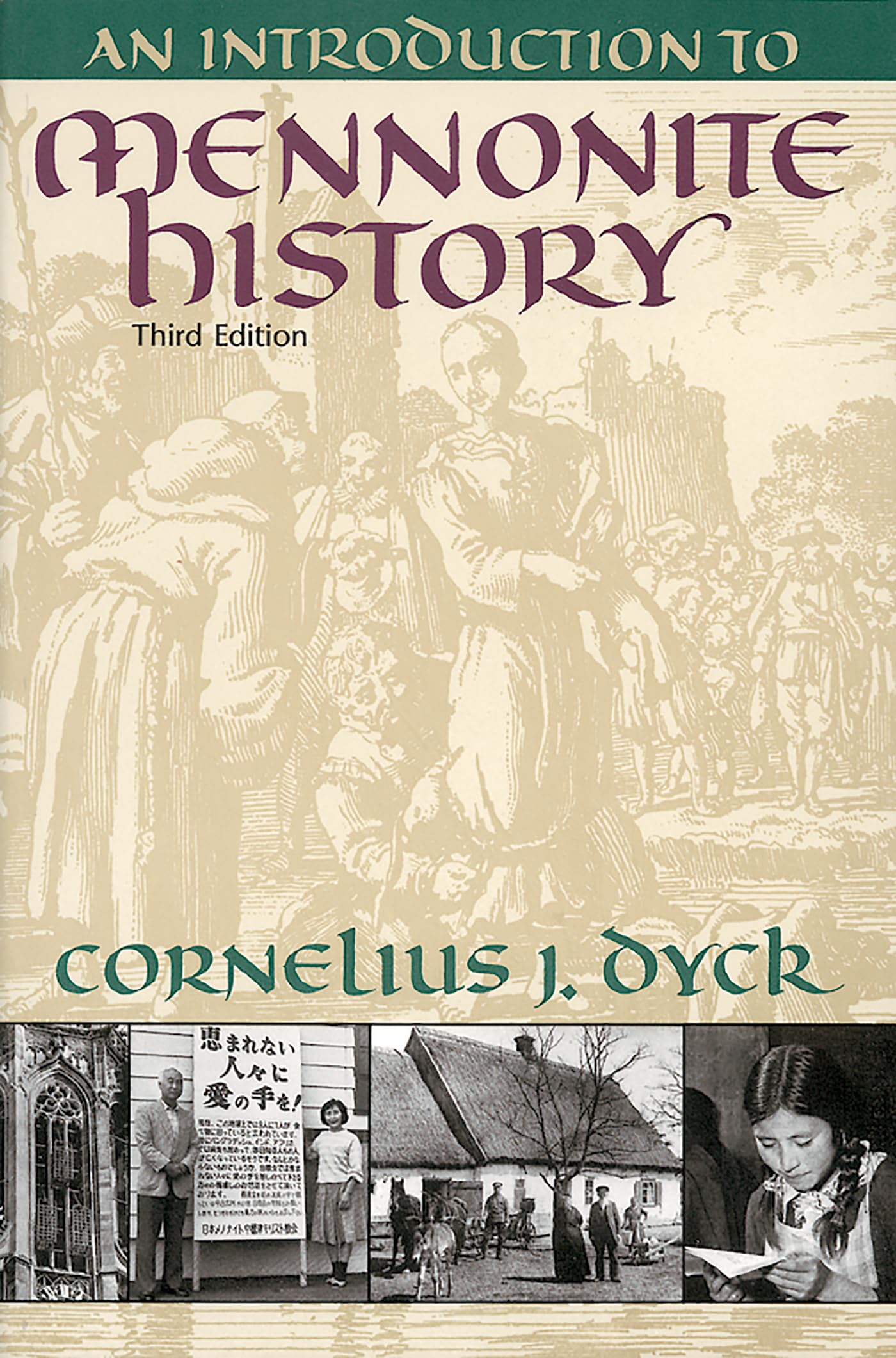 An Introduction to Mennonite History,New