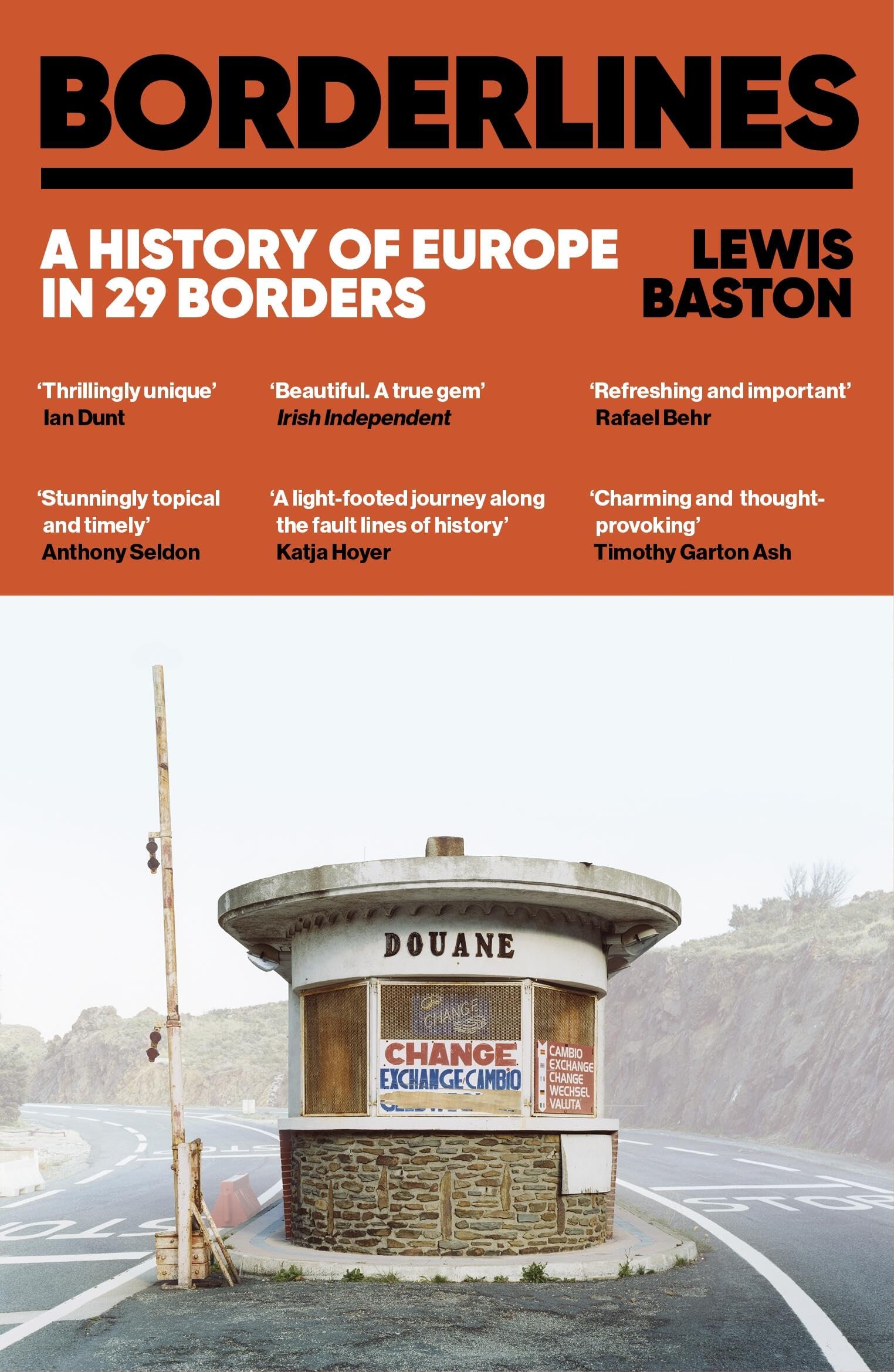 Borderlines: A History Of Europe In 29 Borders
