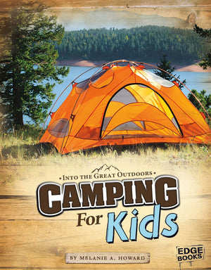 Camping for Kids (Edge Books: Into the Great Outdoors),Used