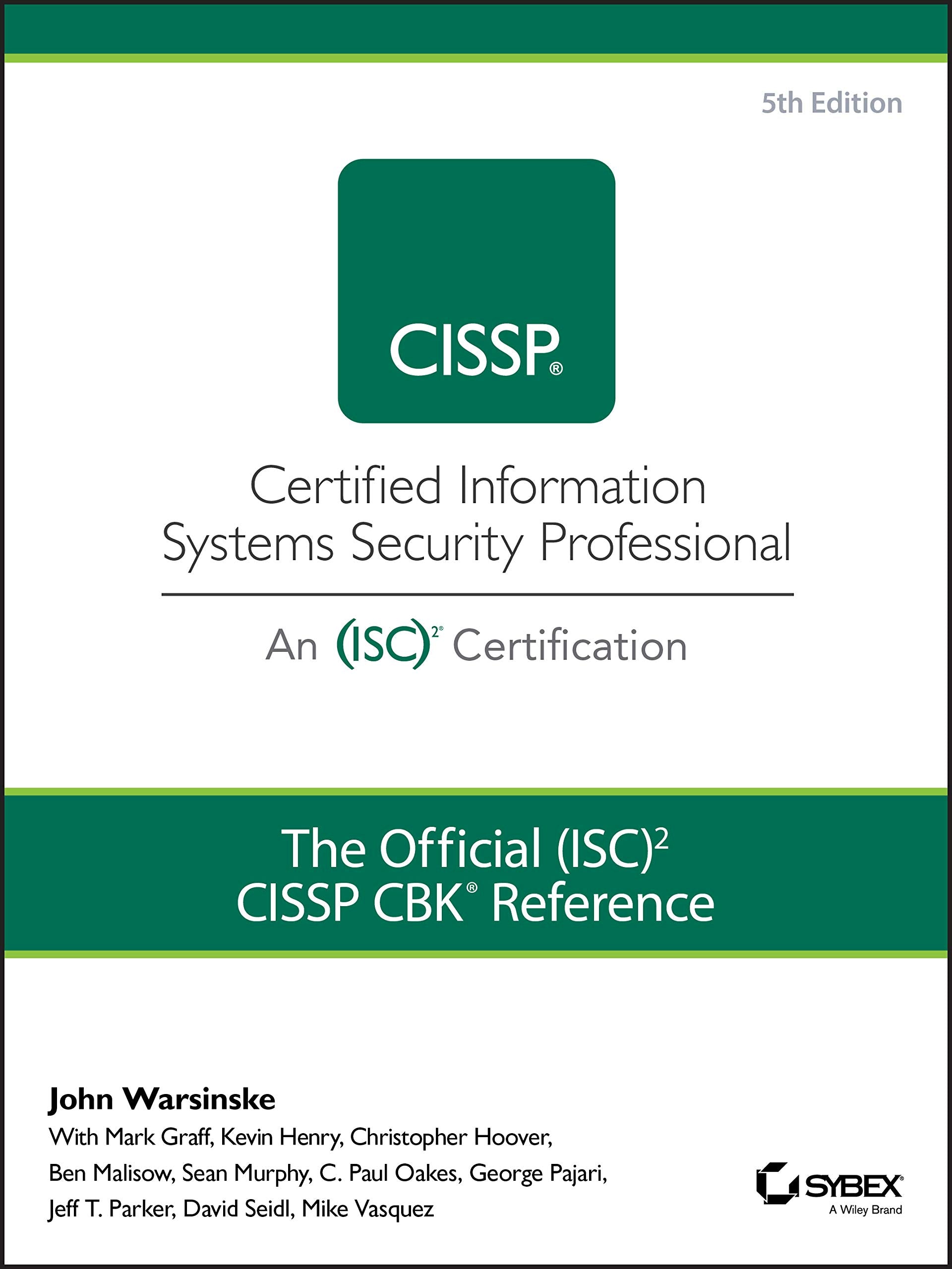 The Official (Isc)2 Guide To The Cissp Cbk Reference