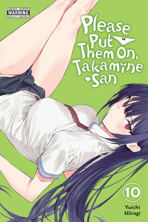 Please Put Them On, TakamineSan, Vol. 10 (Volume 10)