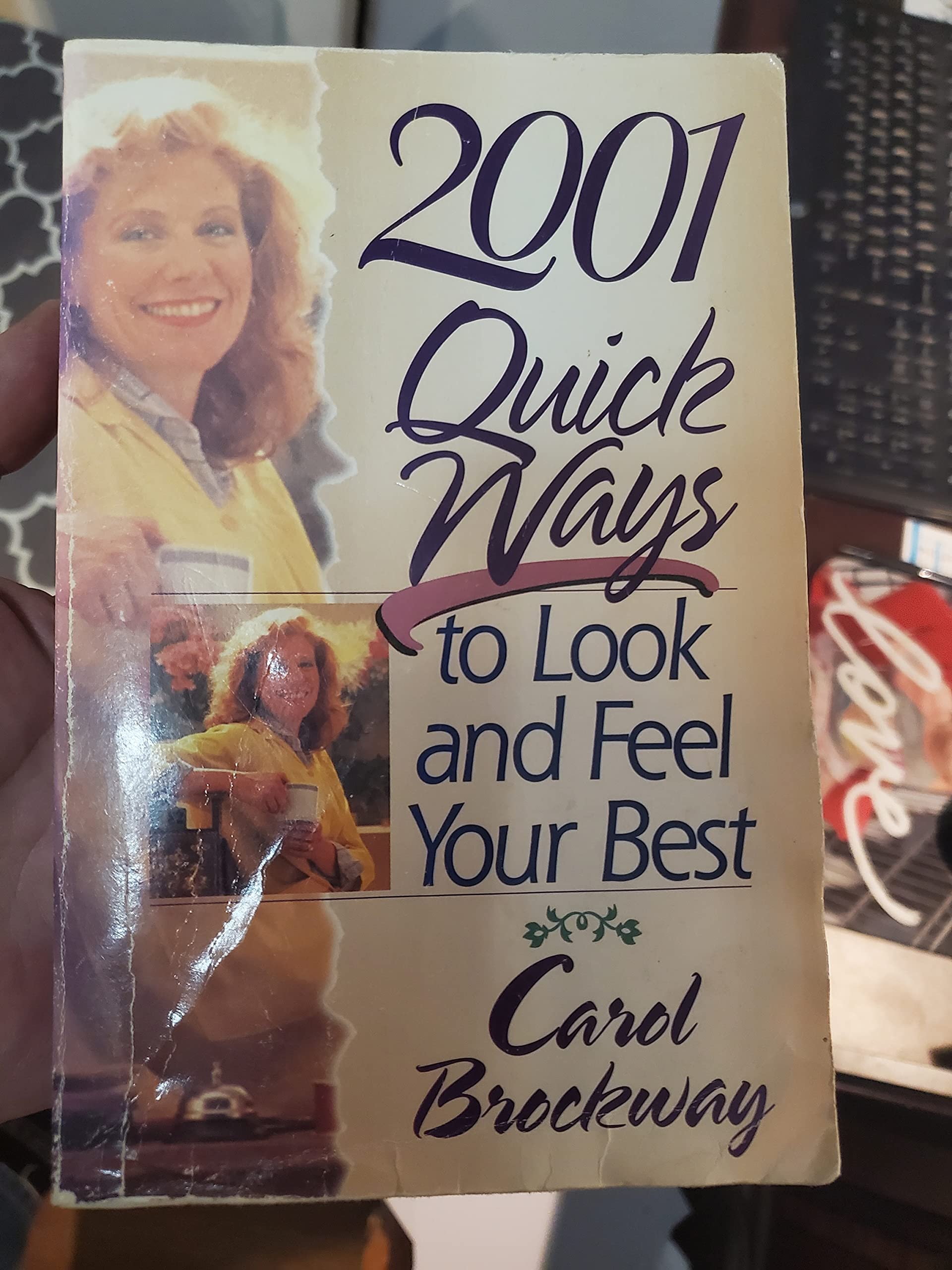 2001 Quick Ways to Look and Feel Your Best,Used