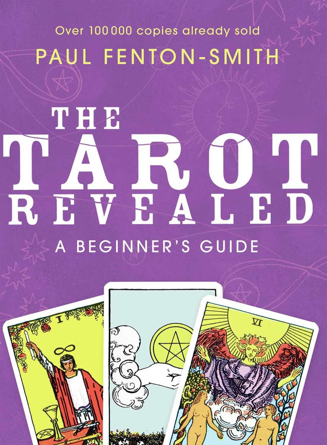 The Tarot Revealed: A Beginner's Guide,Used