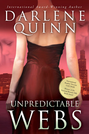 Unpredictable Webs: Book 4 Of The Webs Series,Used