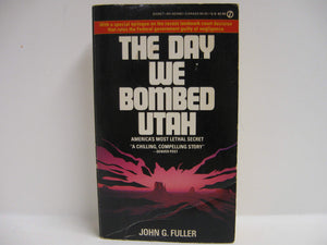 The Day We Bombed Utah,Used