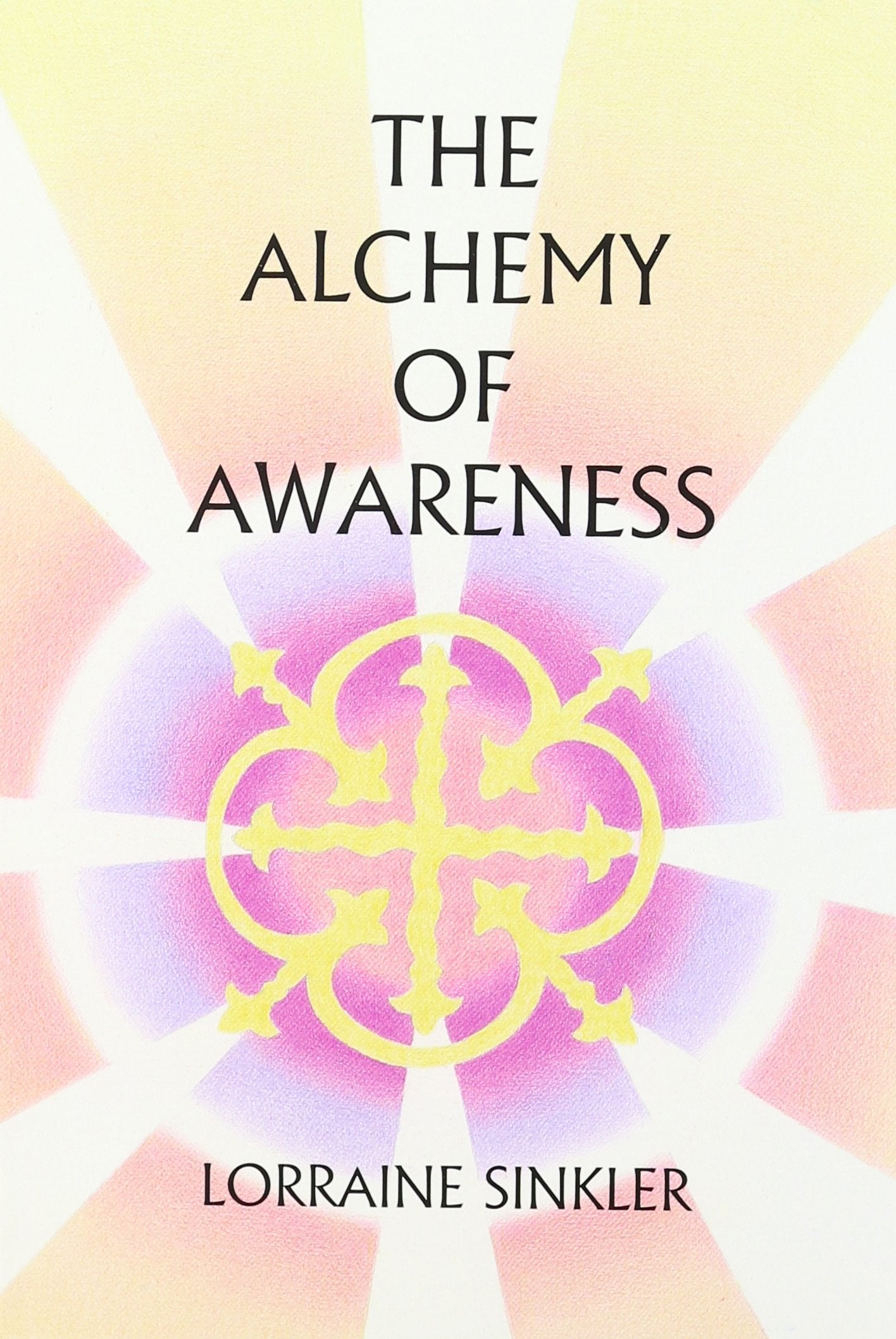 The Alchemy Of Awareness