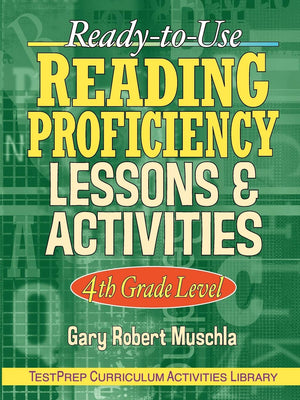 ReadytoUse Reading Proficiency Lessons & Activities: 4th Grade Level,Used