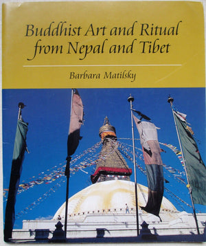 Buddhist Art and Ritual from Nepal and Tibet,Used