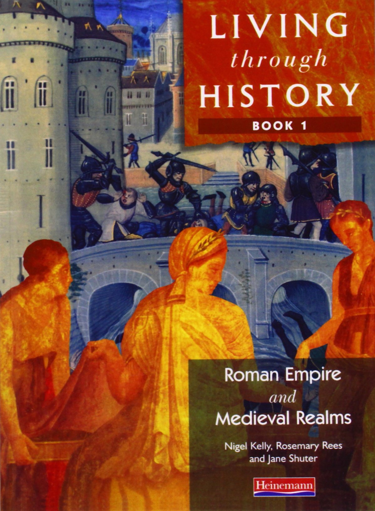 Living Through History: Core Book 1,Used