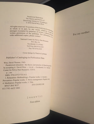 Paradoxical Relaxation : The Theory and Practice of Dissolving Anxiety by Accepting It,Used