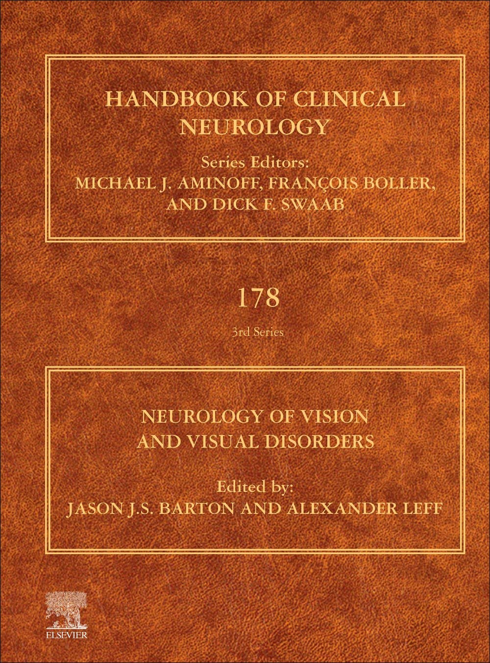 Neurology of Vision and Visual Disorders (Volume 178) (Handbook of Clinical Neurology, Volume 178),Used