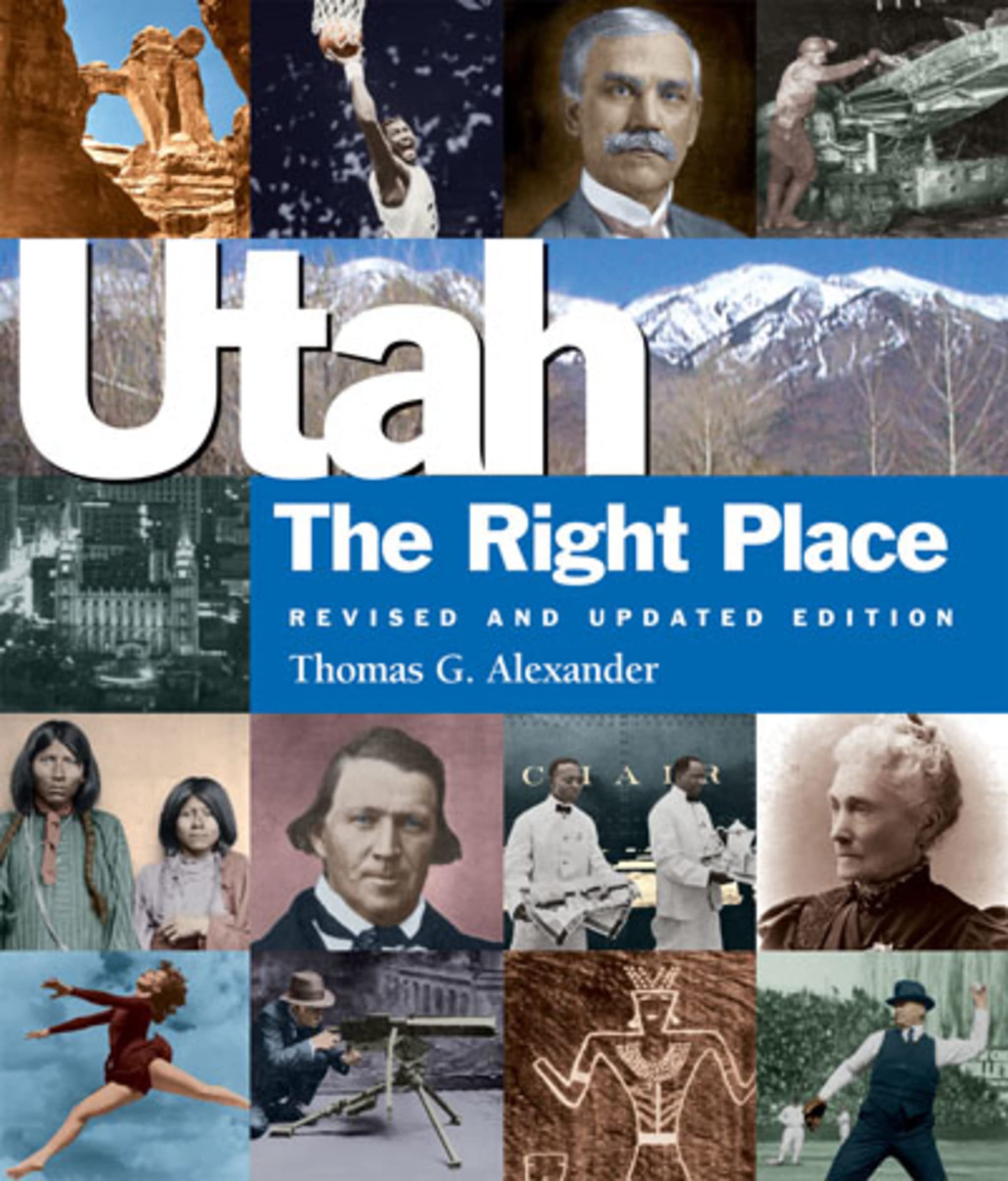 Utah, the Right Place (Revised and Updated Edition),Used
