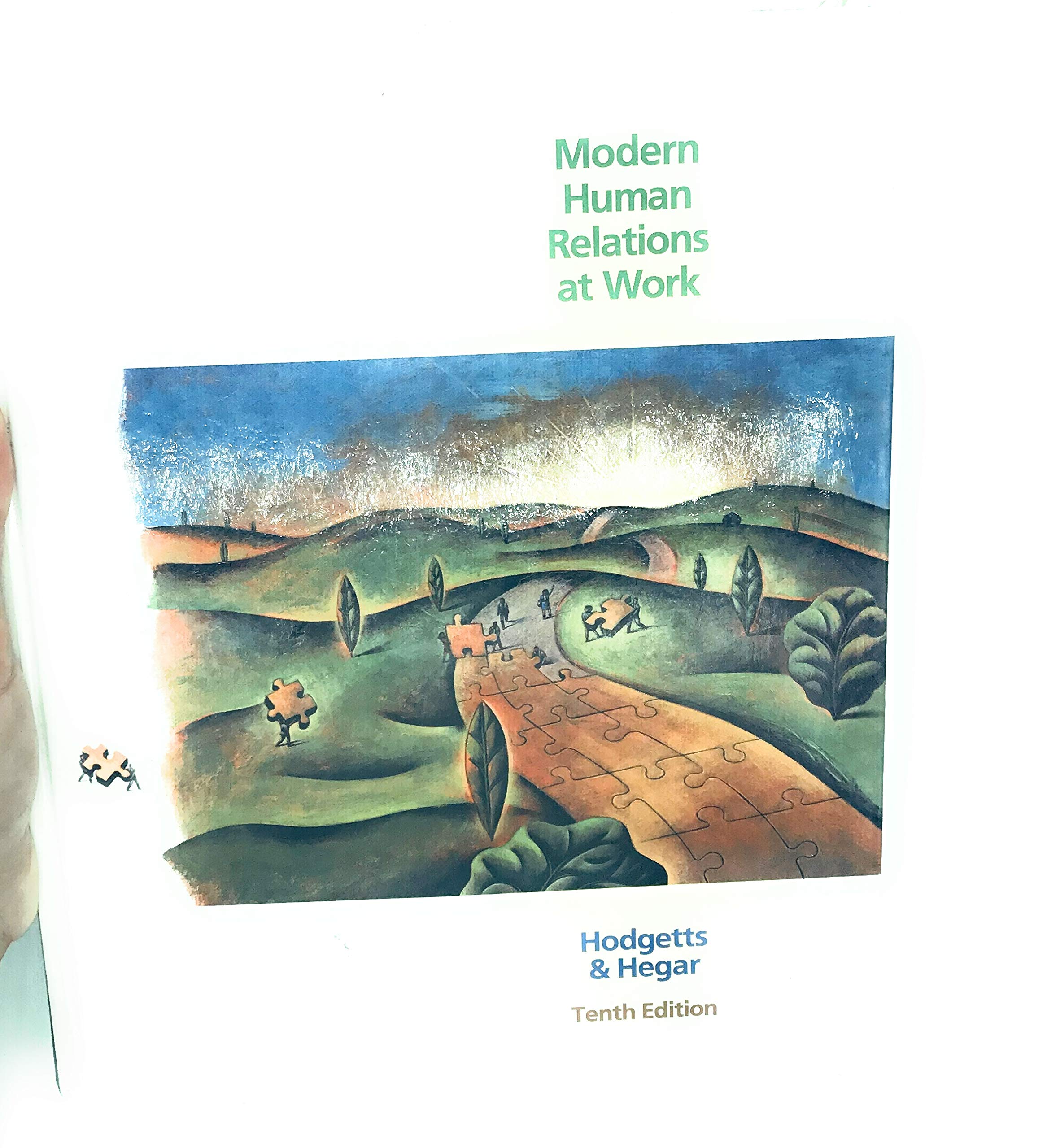 Modern Human Relations at Work (with InfoTrac),Used