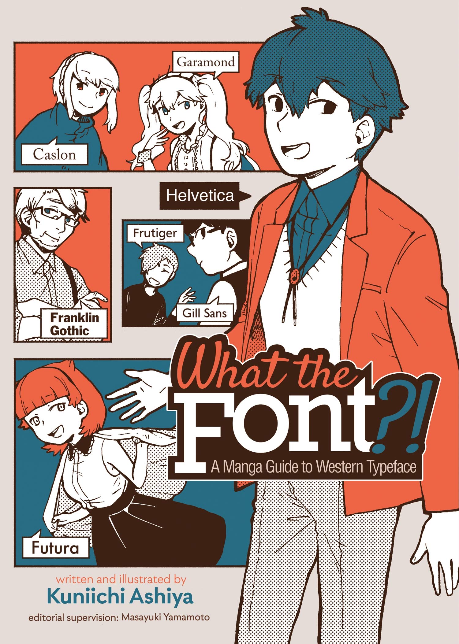 What the Font?!  A Manga Guide to Western Typeface,Used