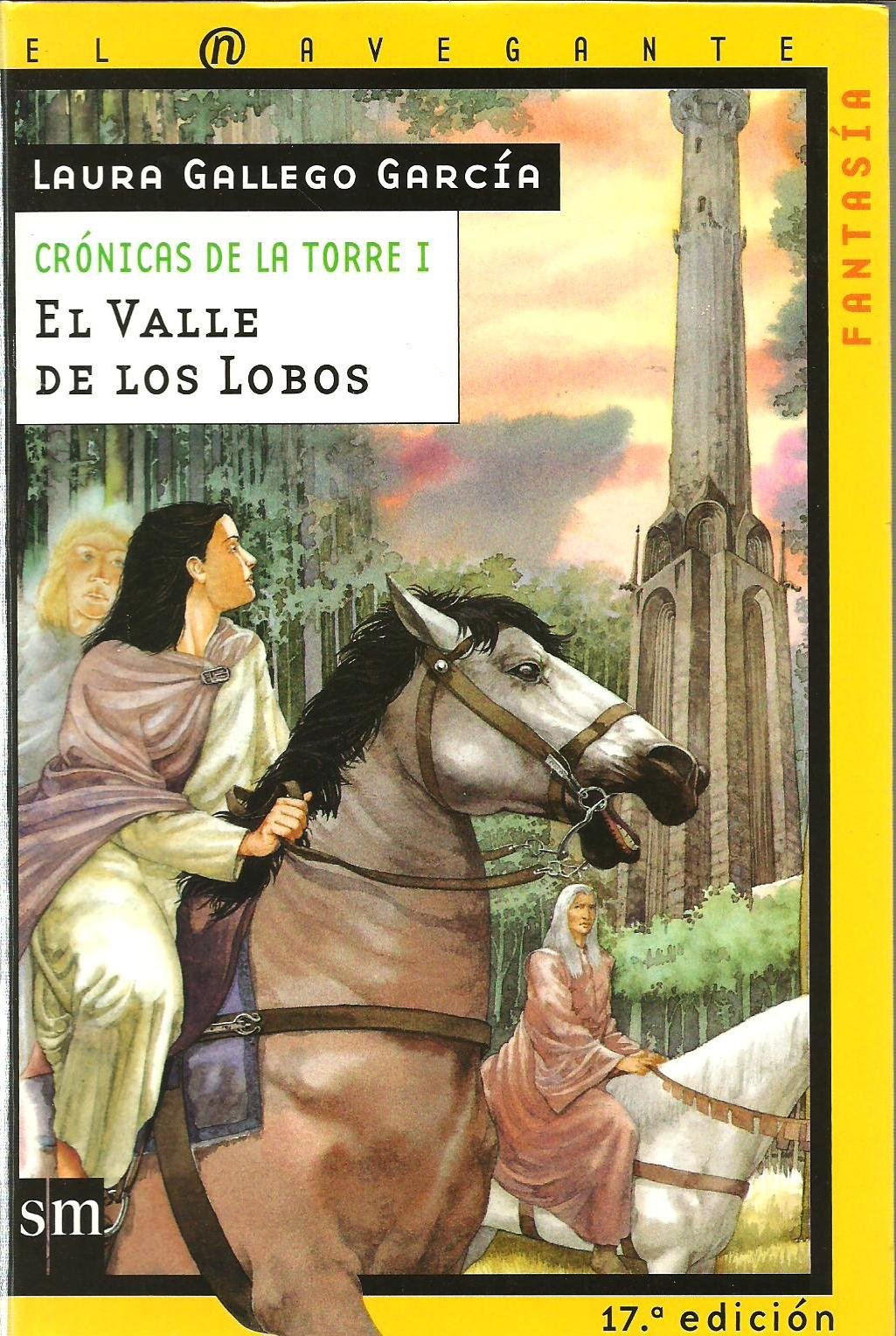 El Valle de los Lobos (El Navegante Fantasia, Crnicas de la Torre I) (Spanish Edition),Used