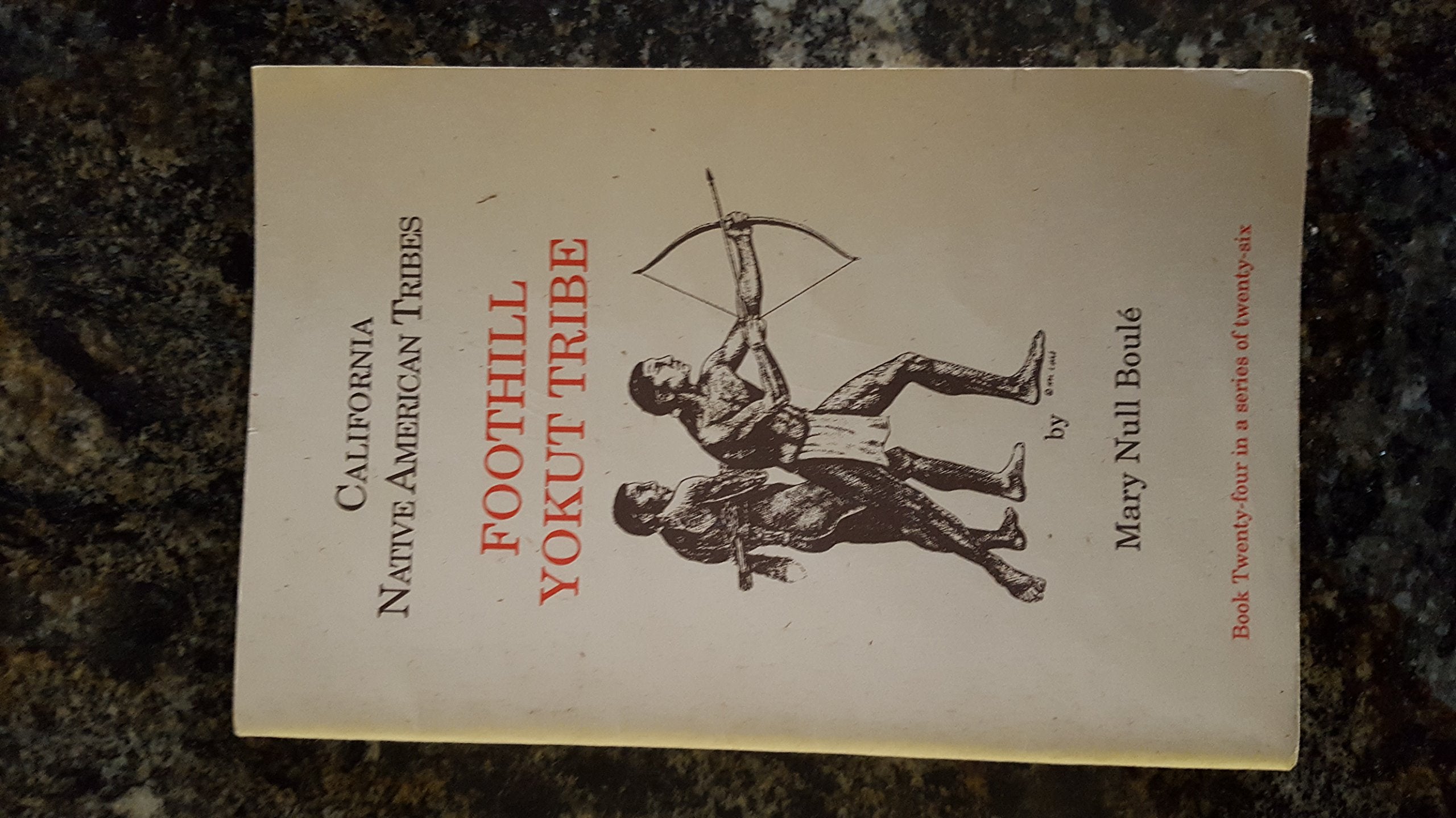 California Native American Tribes Foothill Yokut Tribe,Used