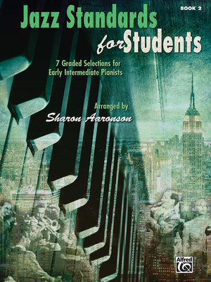 Jazz Standards for Students, Bk 2: 7 Graded Selections for Early Intermediate Pianists,Used