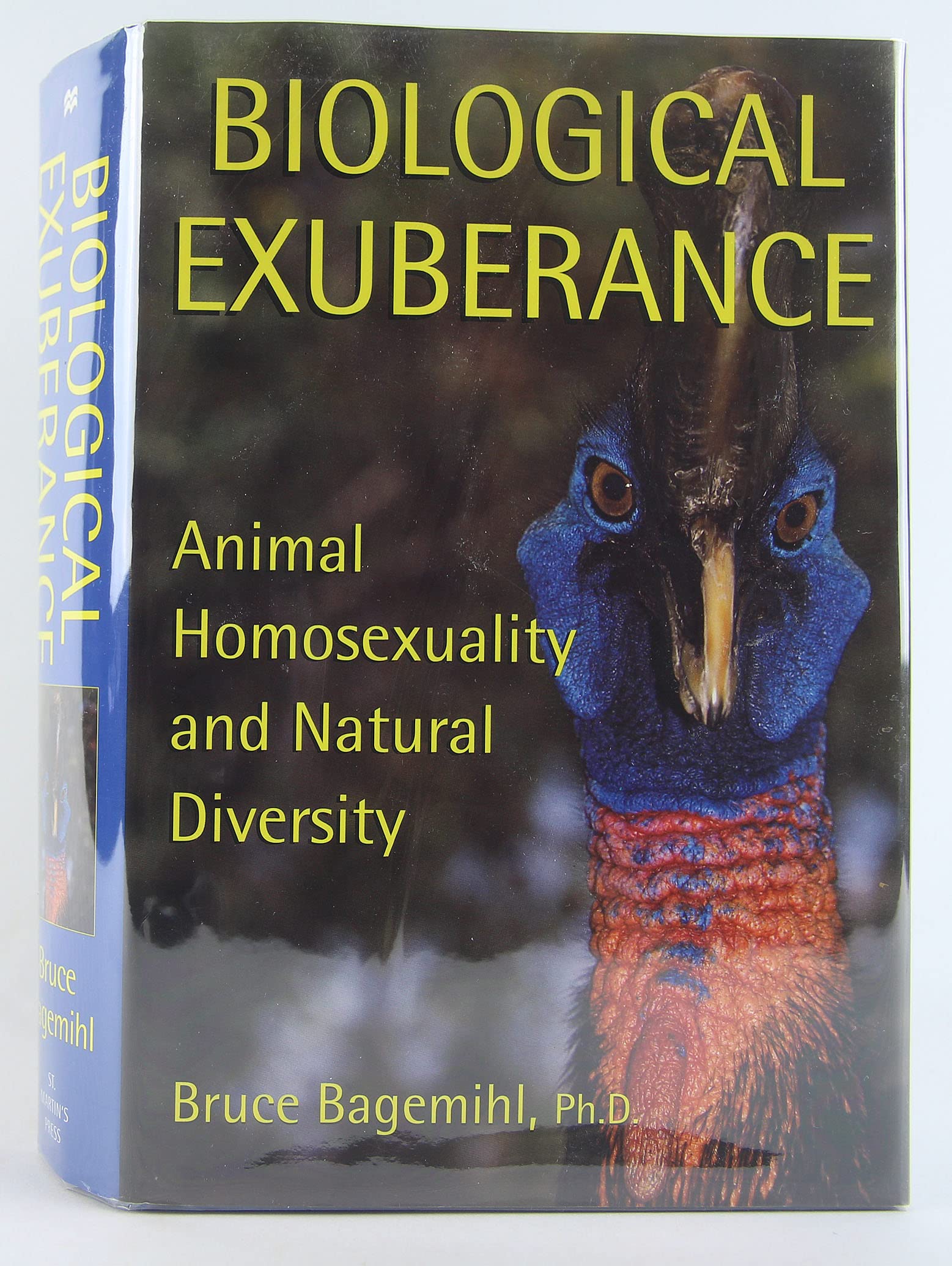 Biological Exuberance: Animal Homosexuality and Natural Diversity,Used