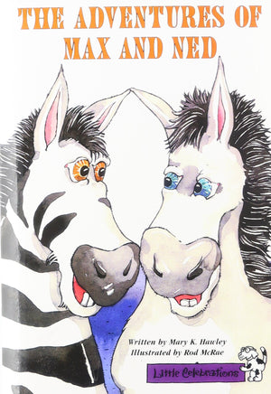 Little Celebrations, the Adventures of Max and Ned, Single Copy, Fluency, Stage 3b,Used