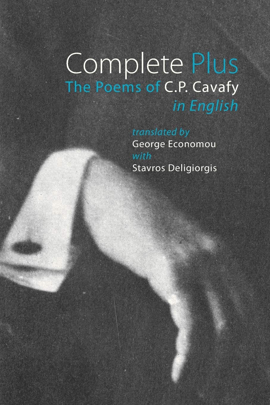 Complete Plus: The Poems Of C.P. Cavafy In English,Used