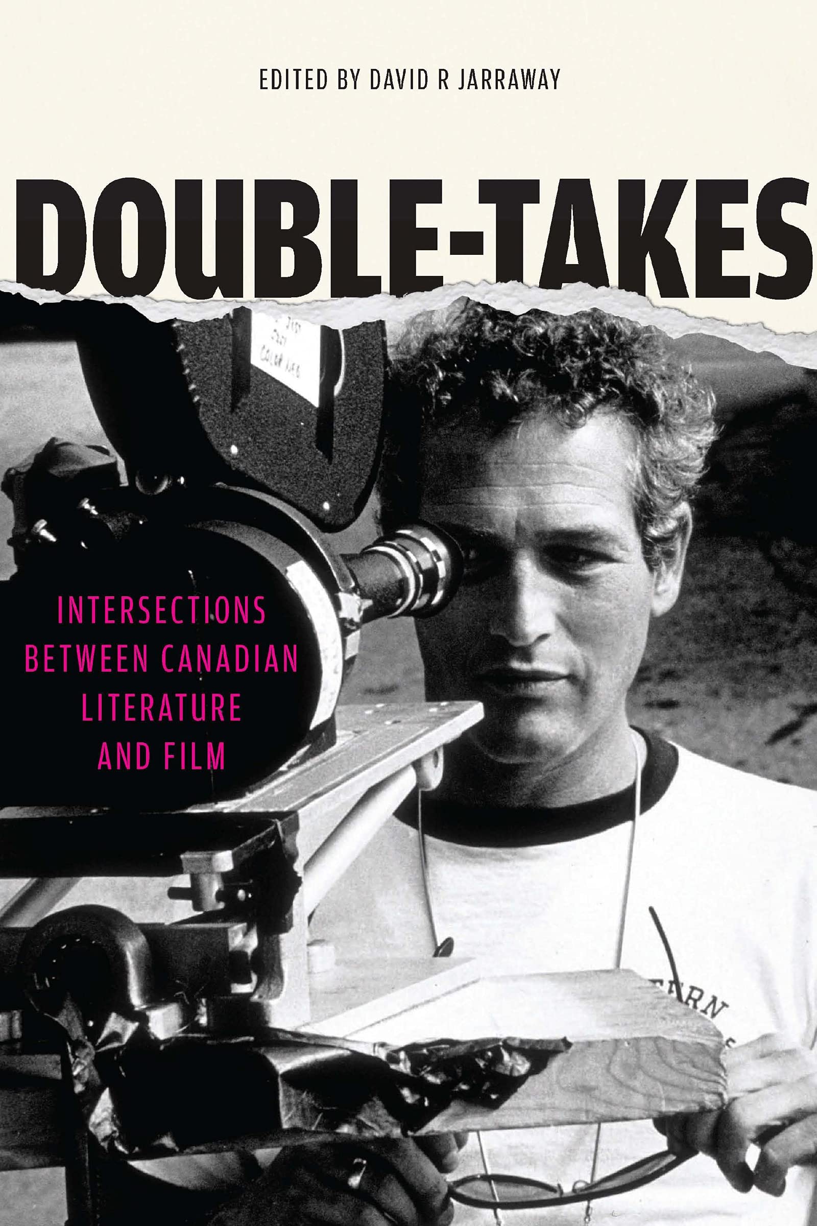 DoubleTakes: Intersections between Canadian Literature and Film (Reappraisals: Canadian Writers),Used