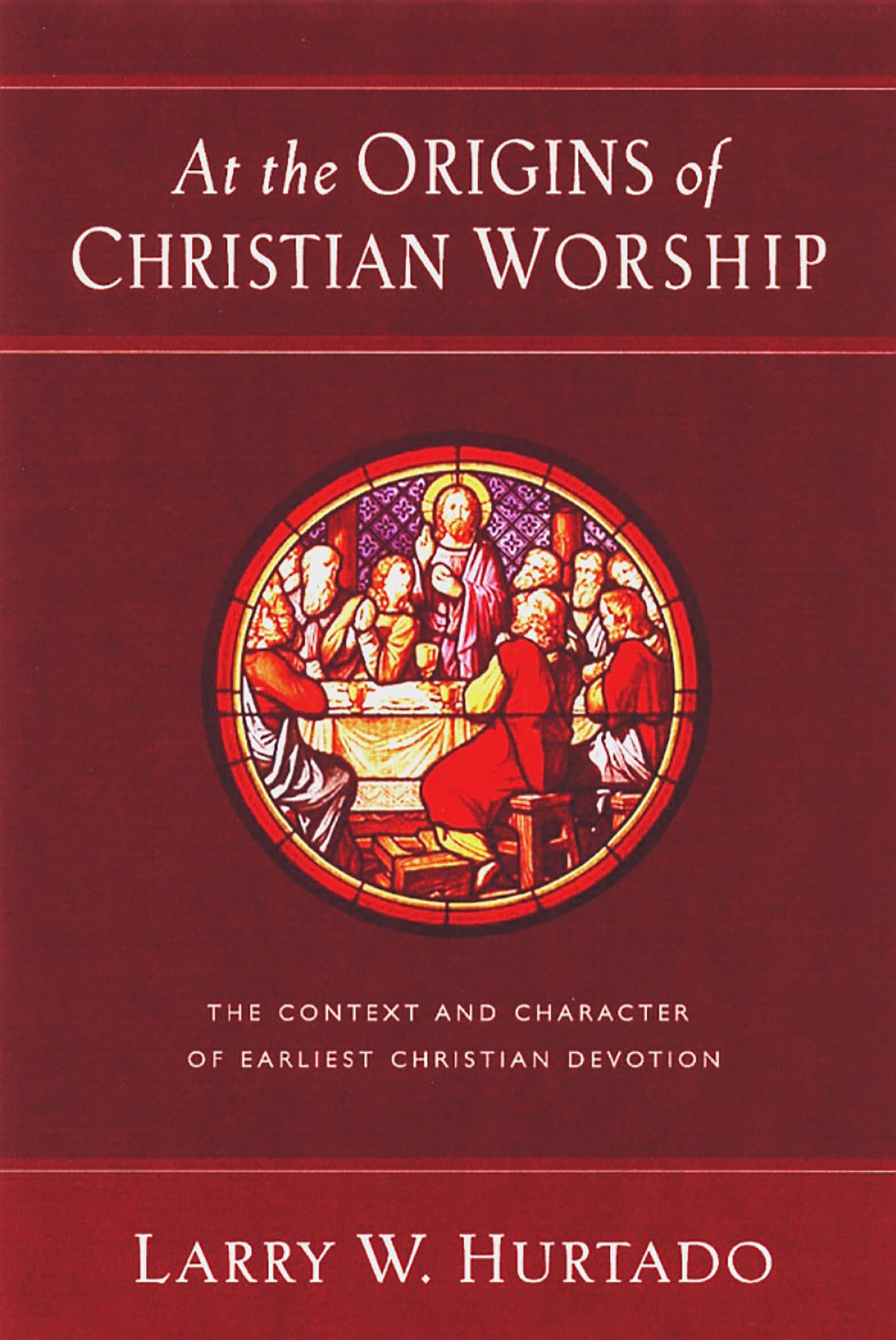 At the Origins of Christian Worship: The Context and Character of Earliest Christian Devotion,Used