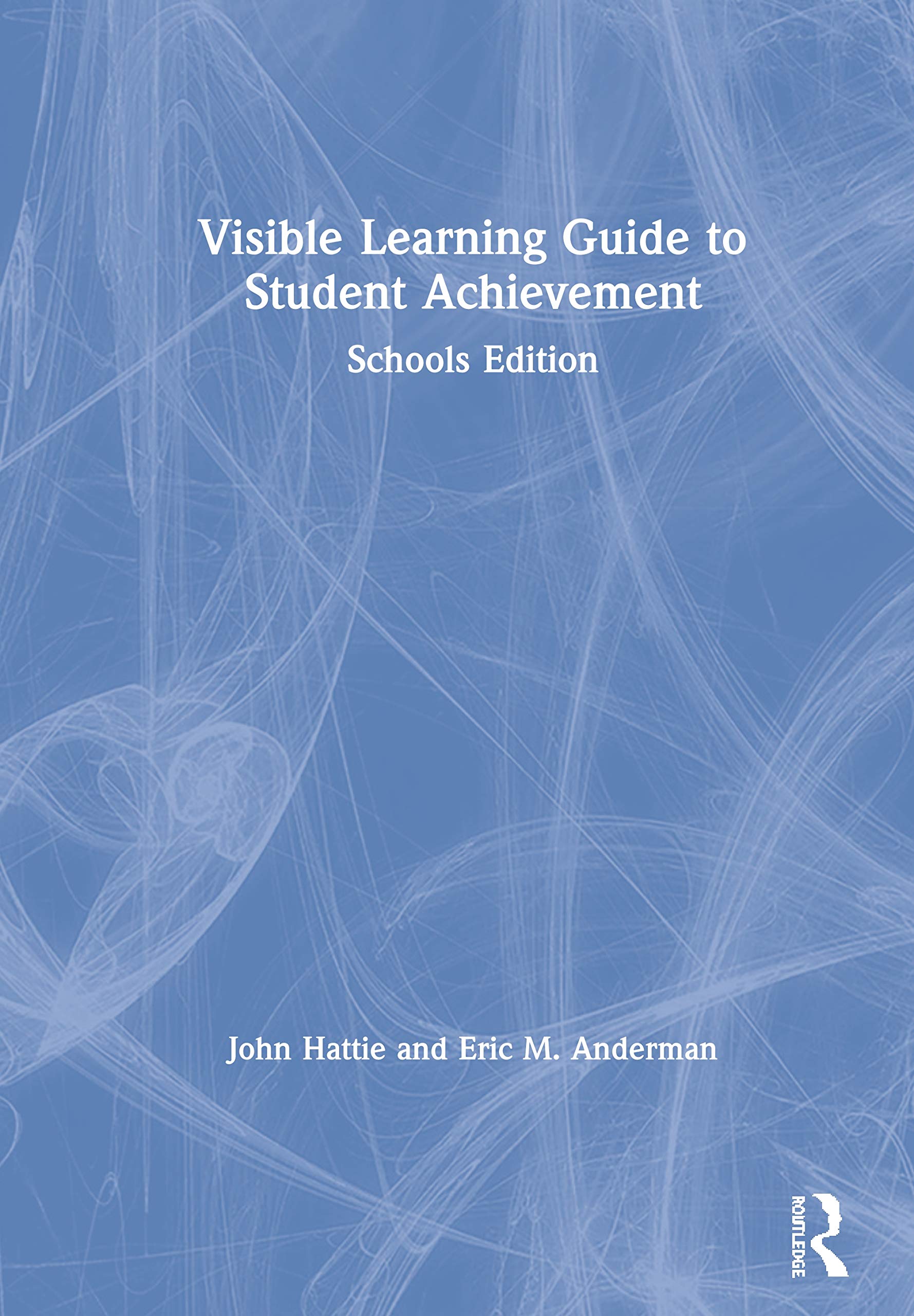 Visible Learning Guide To Student Achievement: Schools Edition,Used