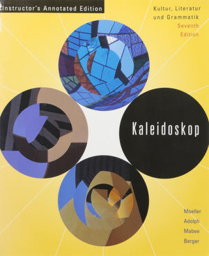 Kaleidoskop IAE Instructor's Annotated Edition 7th ed.,Used